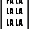 FA LA LA LA 17.5" x 23.5" Framed Christmas Wall Decor Art Print Sign Poster in a Black Wooden Frame with UV Acrylic and Hangers