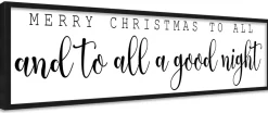 Merry Christmas To All and To All a Good Night 7.5