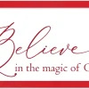 Oversize Believe in the Magic of Christmas 19" x 43.5" Framed Christmas Wall Decor Sign Poster in a Red Wooden Frame with UV Acrylic and Hangers