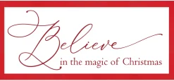 Red Believe in the Magic of Christmas 11.5" x 25.5" Framed Christmas Wall Decor Sign Poster in a Red Wooden Frame with UV Acrylic and Hangers